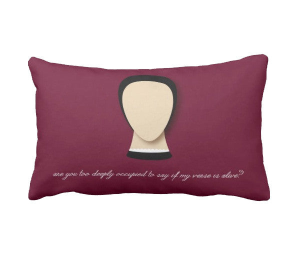 Emily Dickinson "Is my verse alive?" Accent Pillow, Dark